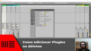 Como Adicionar Plugins no Ableton